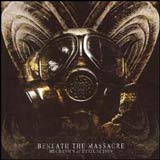 Beneath The Massacre - Mechanics of Dysfunction
